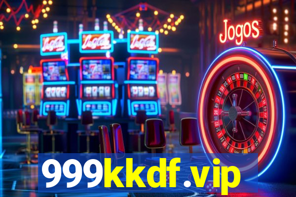 999kkdf.vip