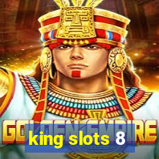 king slots 8