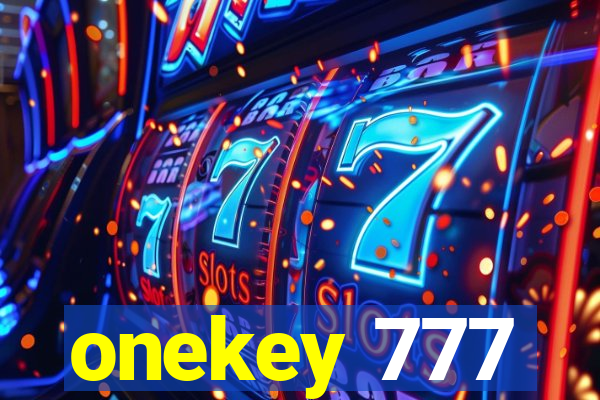 onekey 777