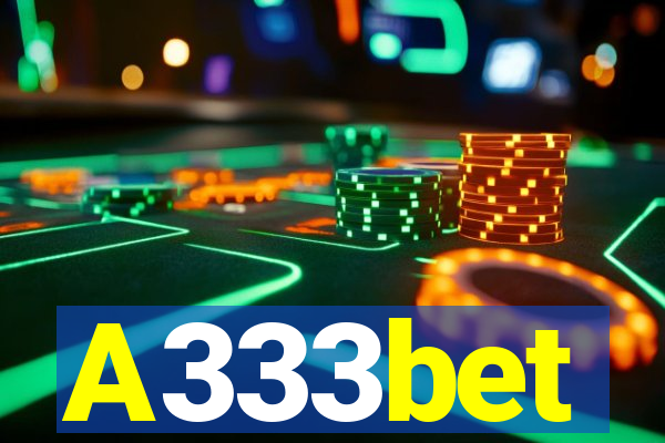 A333bet