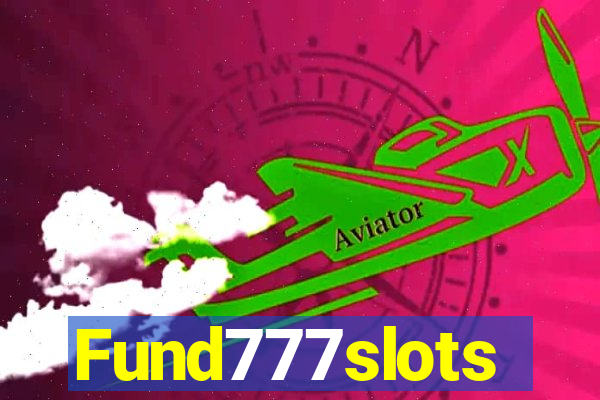 Fund777slots