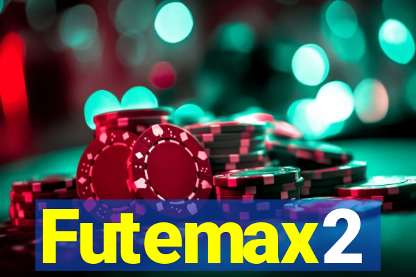 Futemax2