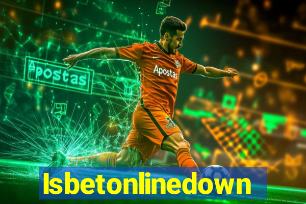 Isbetonlinedown