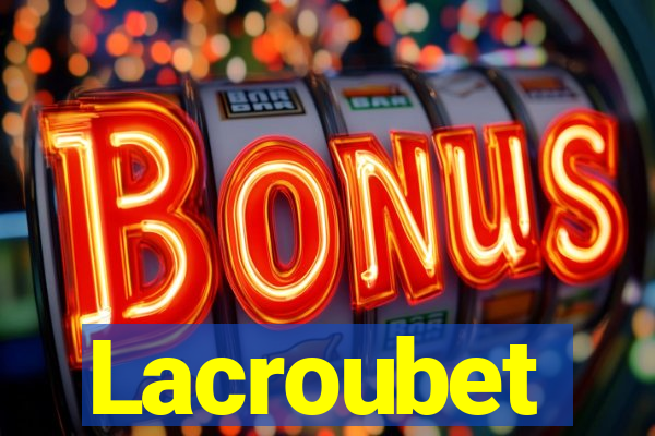 Lacroubet