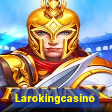 Larokingcasino