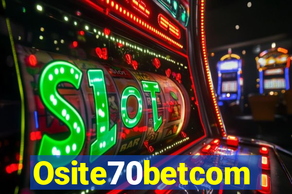 Osite70betcom