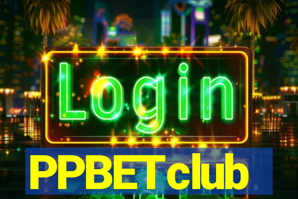 PPBETclub