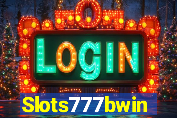 Slots777bwin