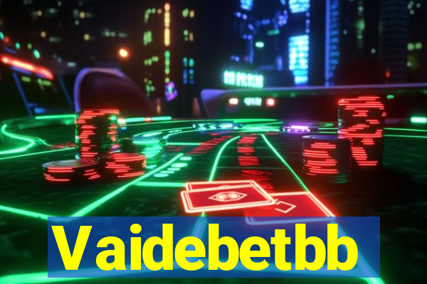 Vaidebetbb