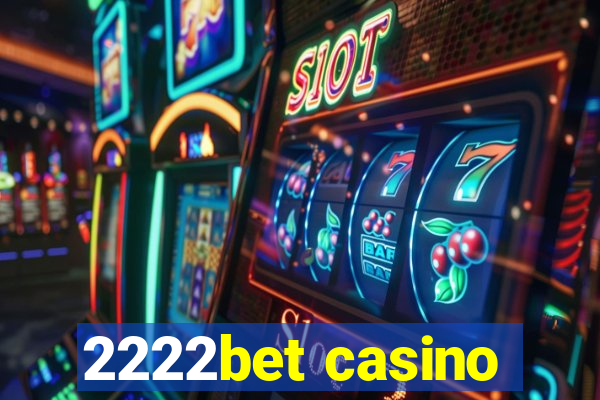 2222bet casino