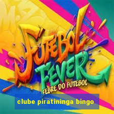 clube piratininga bingo