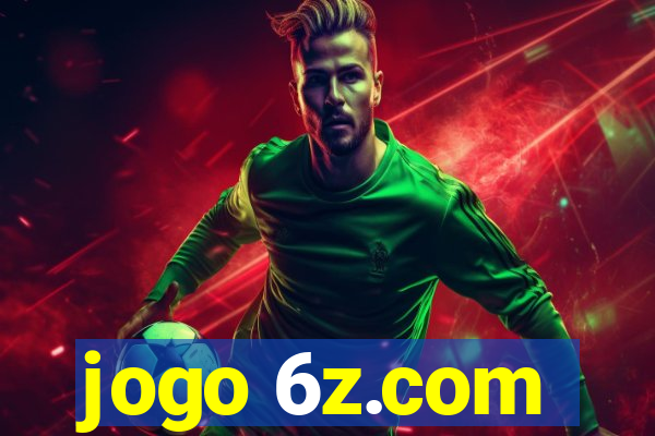 jogo 6z.com