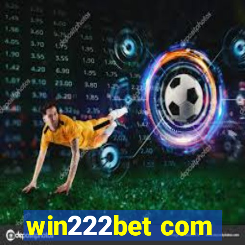 win222bet com