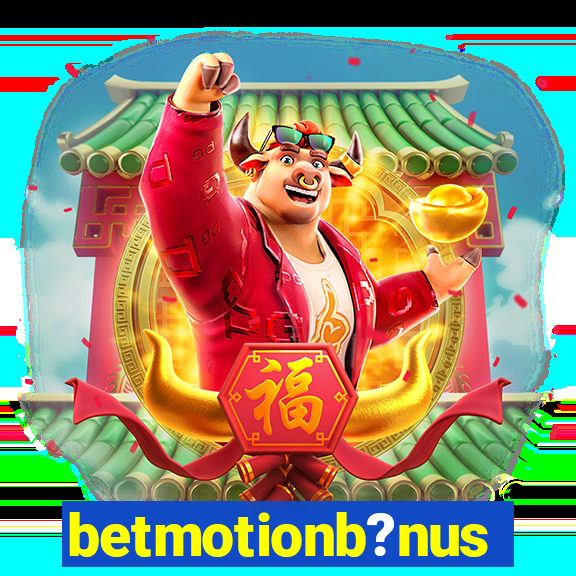 betmotionb?nus