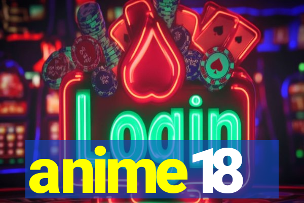 anime18