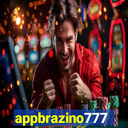 appbrazino777