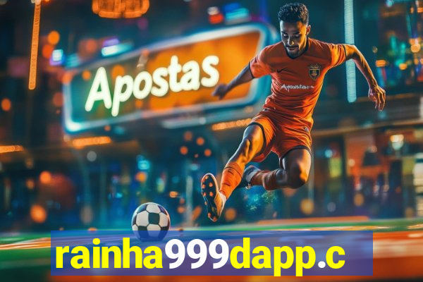 rainha999dapp.com