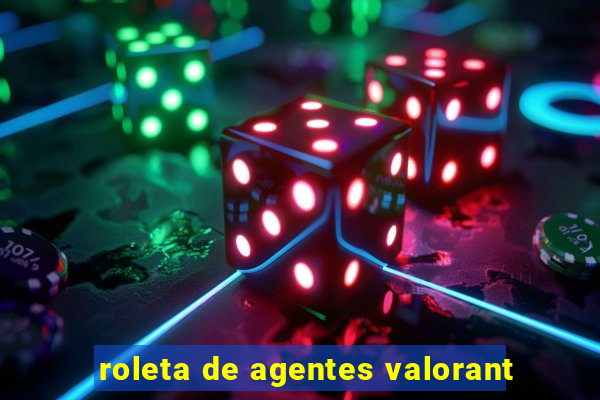 roleta de agentes valorant