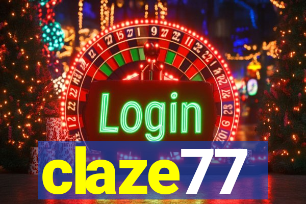 claze77