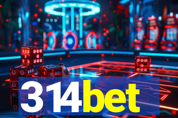 314bet