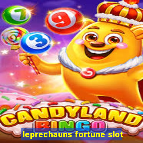 leprechauns fortune slot