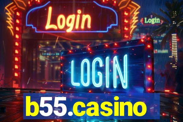 b55.casino