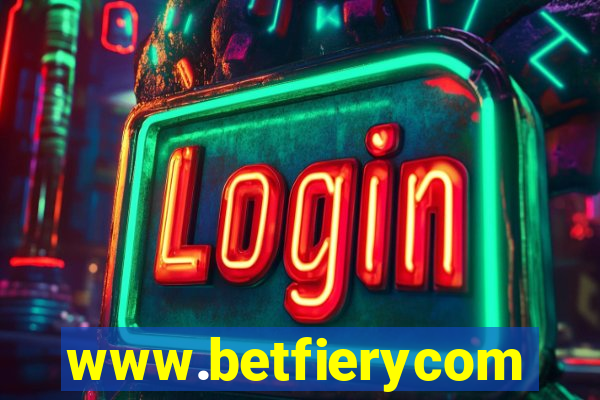 www.betfierycom