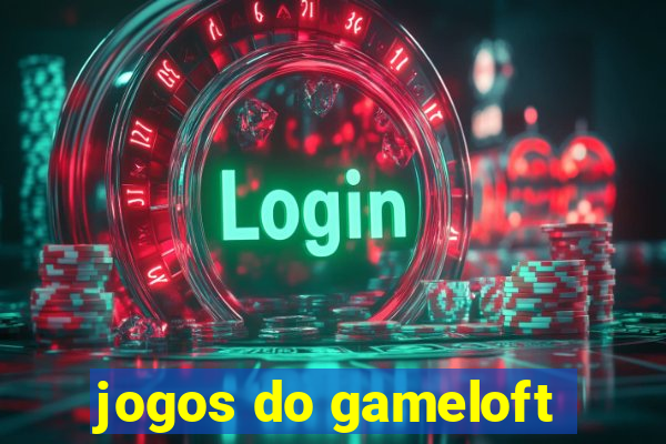 jogos do gameloft