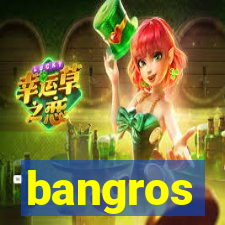 bangros