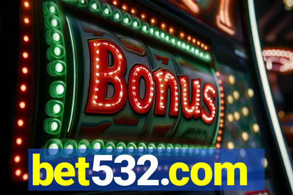 bet532.com