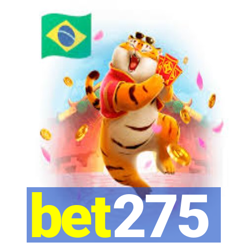 bet275