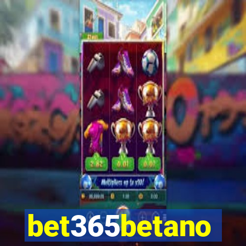 bet365betano