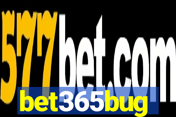 bet365bug