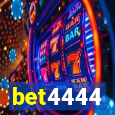 bet4444