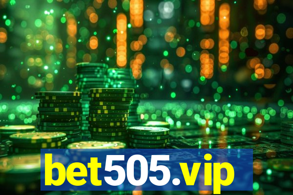 bet505.vip