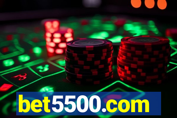 bet5500.com