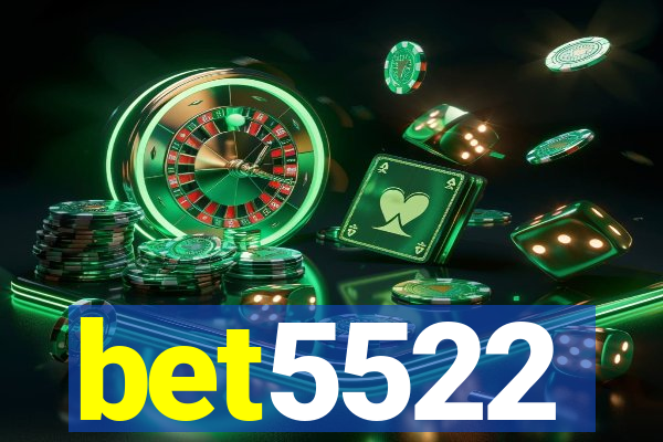 bet5522