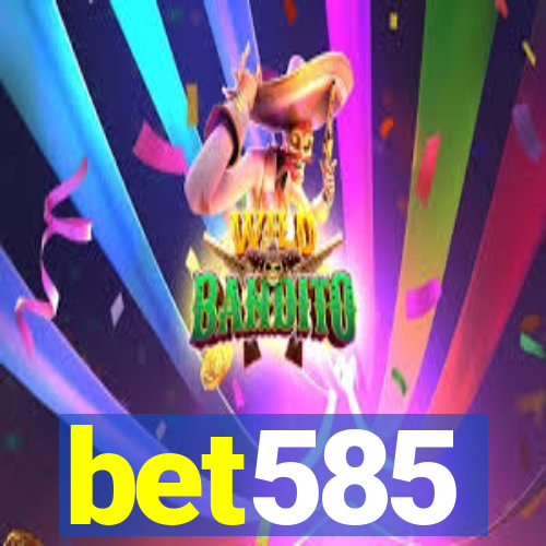 bet585