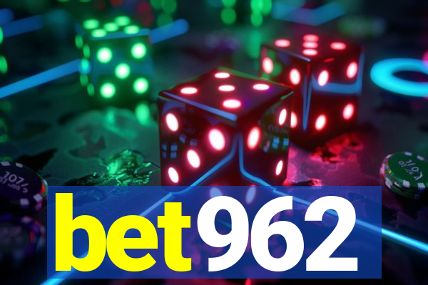 bet962