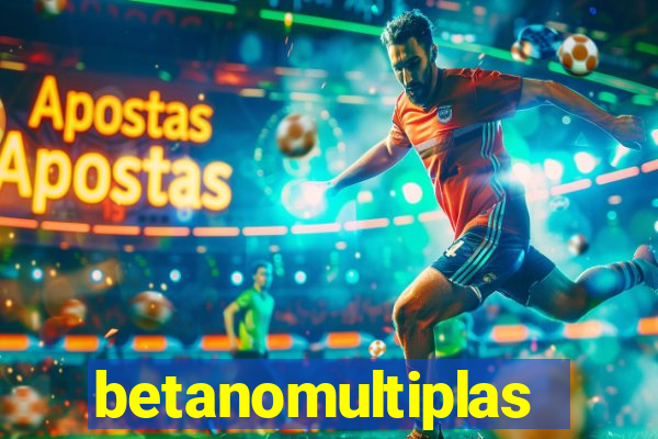 betanomultiplas