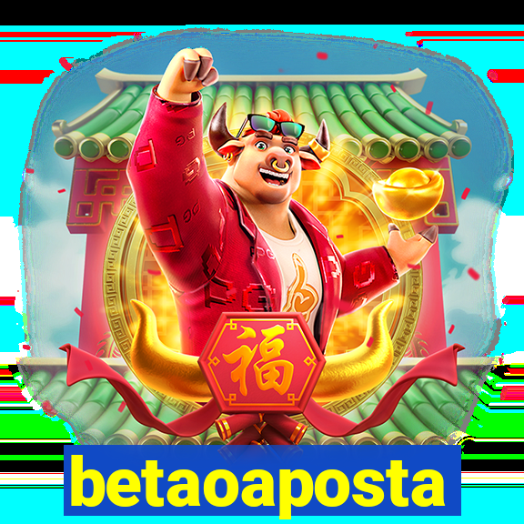 betaoaposta