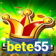 bete55