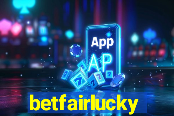 betfairlucky