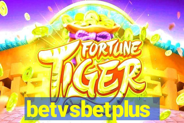 betvsbetplus