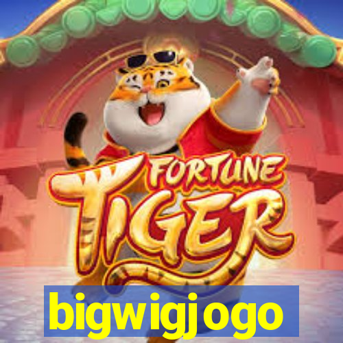 bigwigjogo