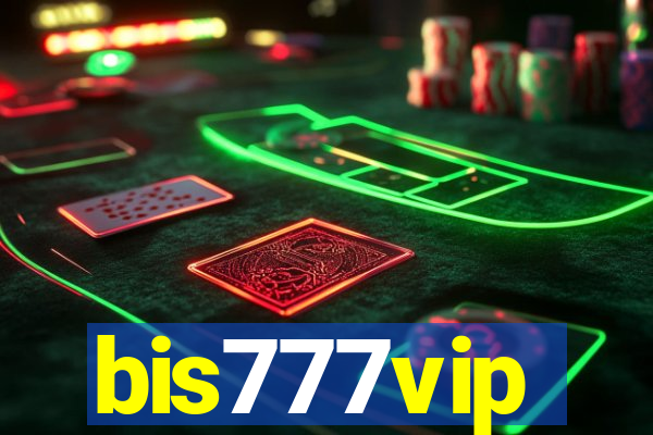 bis777vip