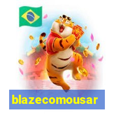 blazecomousar