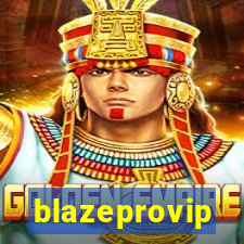 blazeprovip