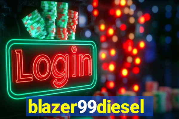 blazer99diesel