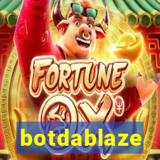 botdablaze